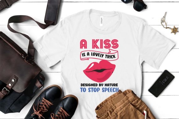 A Kiss is a Lovely Trick: A Charming Valentine's T-Shirt Design