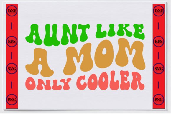 Auntie Unique Retro Graphics for T-Shirt Designs