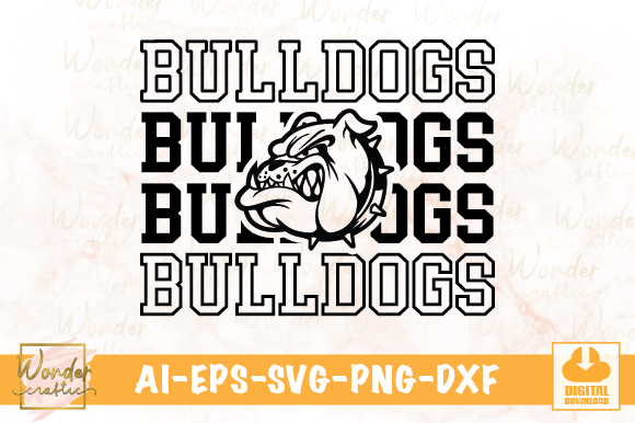 Bulldogs Bulldogs Bulldogs Bulldogs: A Bold Graphics and Illustrations Asset
