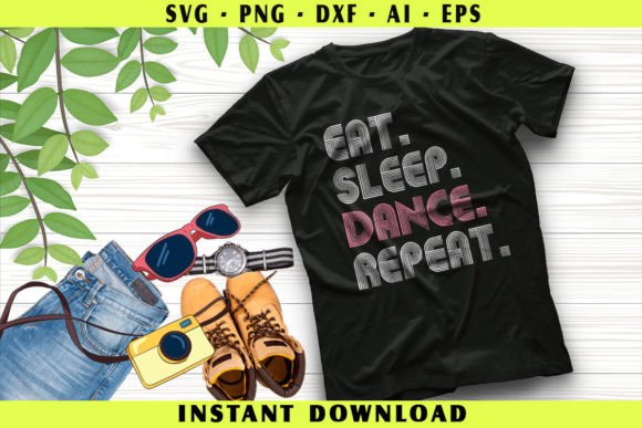 Eat Sleep Dance Repeat: A Versatile T-Shirt Design for Creative Marketers