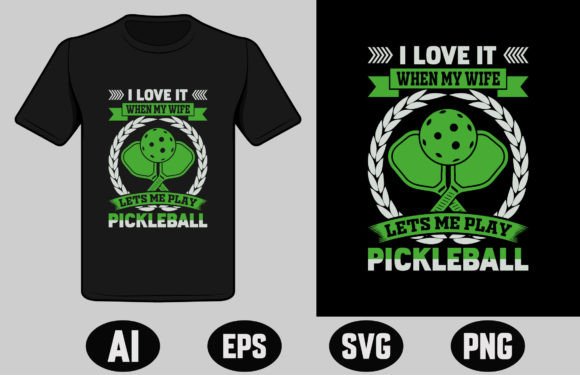 Review: I Love It when My Wife Lets Me Play T-Shirt Designs